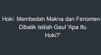 Apa Itu Hoki Bahasa Gaul